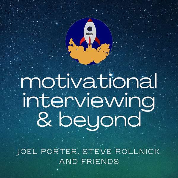 Motivational Interviewing & Beyond Podcast Artwork Image