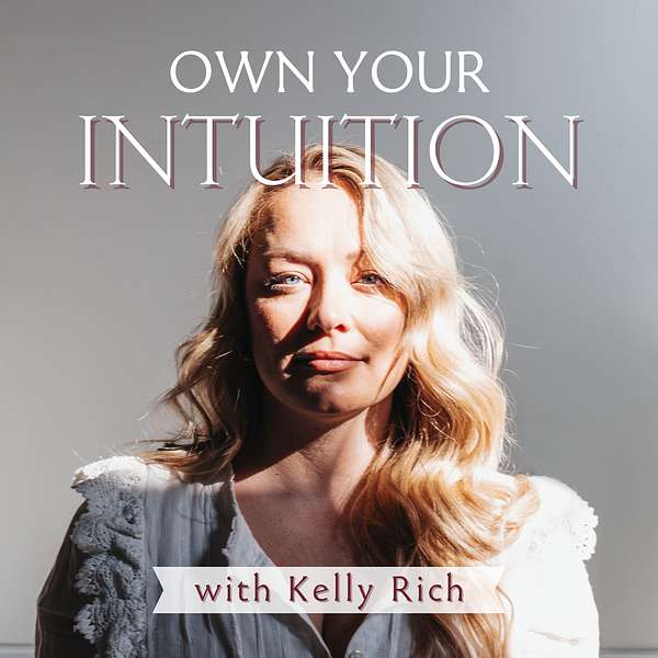 Own Your Intuition Podcast Artwork Image