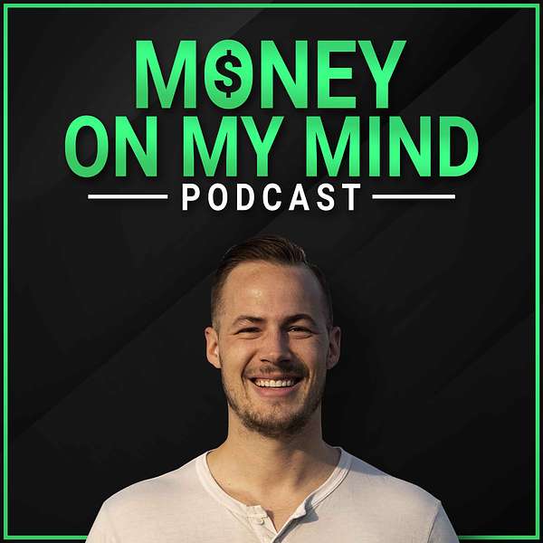 Money on My Mind  Podcast Artwork Image