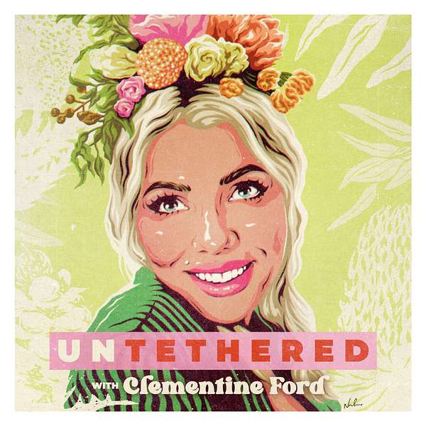 Untethered...with Clementine Ford Podcast Artwork Image