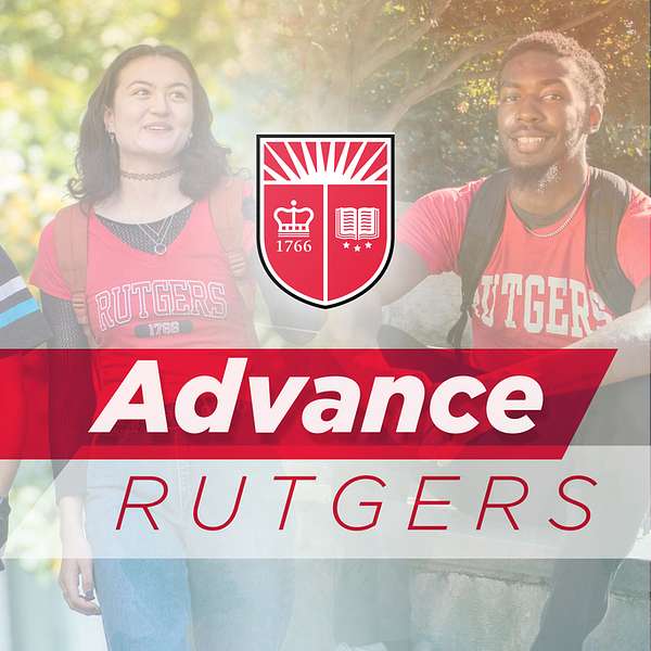 Advance Rutgers Podcast Artwork Image