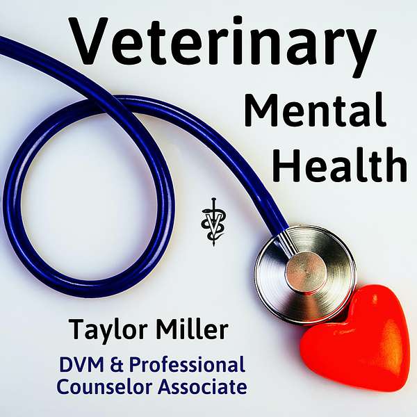 Veterinary Mental Health Podcast Artwork Image