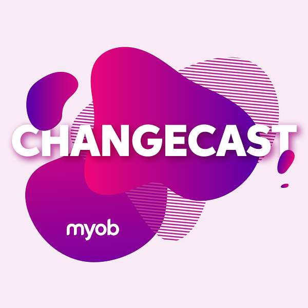 MYOB Changecast Podcast Artwork Image