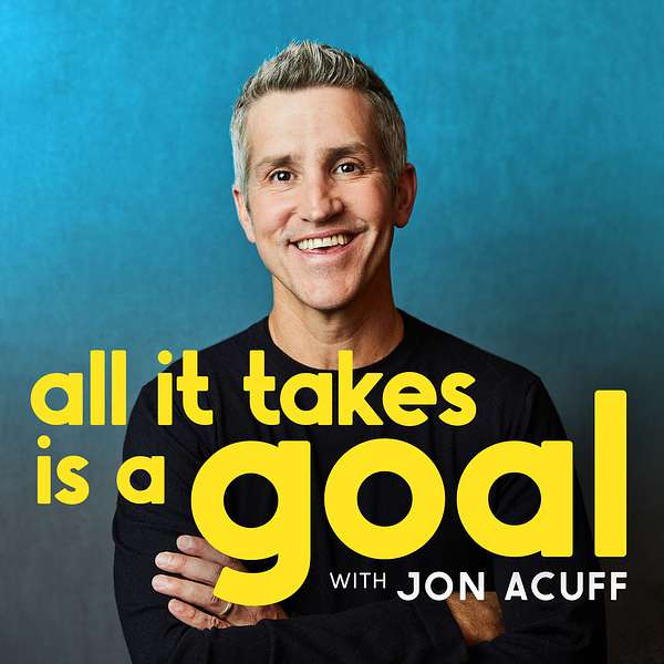 All It Takes Is A Goal Podcast Artwork Image