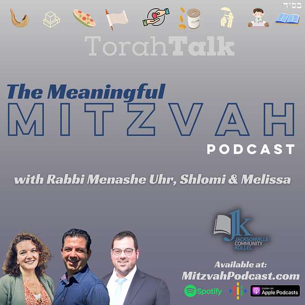 TorahTalk Meaningful Mitzvah Podcast Podcast Artwork Image