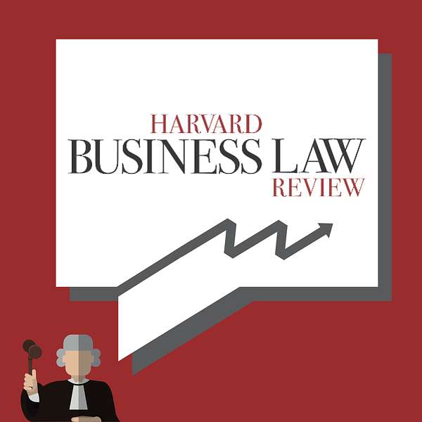 Harvard Business Law Review Podcast Artwork Image