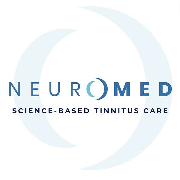 Science-Based Tinnitus Care with NeuroMed Podcast Artwork Image