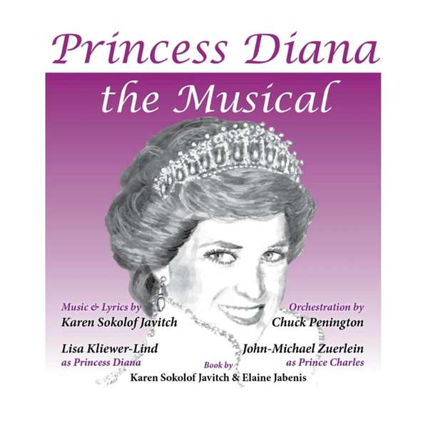 Princess Diana The Musical Radio Podcast Artwork Image