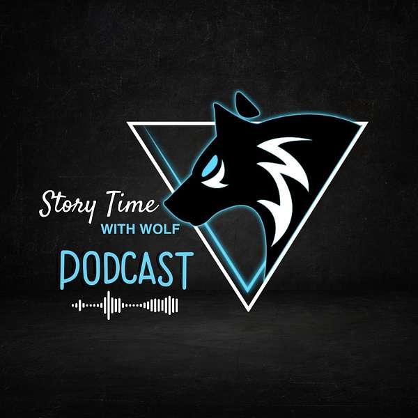 "Story Time with Wolf" Podcast Podcast Artwork Image