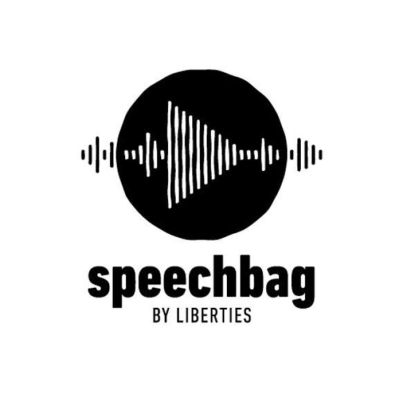 Speechbag by Liberties Podcast Artwork Image