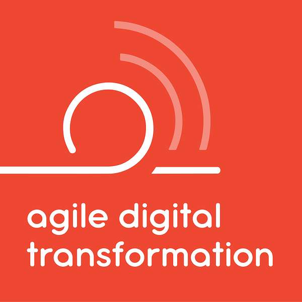 Agile Digital Transformation Podcast Artwork Image