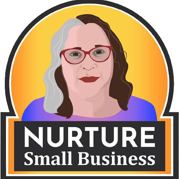 Nurture Small Business Podcast Artwork Image