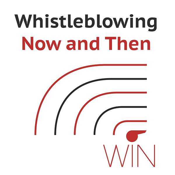 Whistleblowing Now and Then Podcast Artwork Image