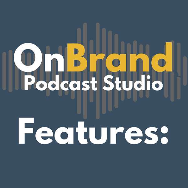 OnBrand Features Podcast Artwork Image