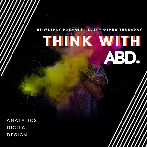 Think With ABD Podcast Artwork Image