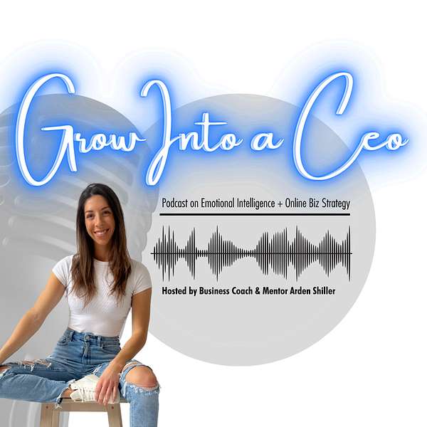 Grow Into a CEO Podcast Artwork Image