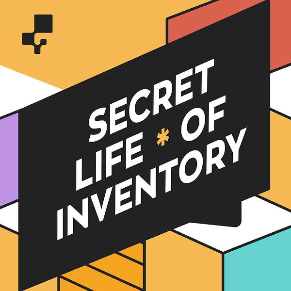 Secret Life of Inventory Podcast Artwork Image