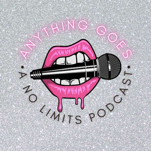 Anything Goes: A No Limits Podcast Podcast Artwork Image