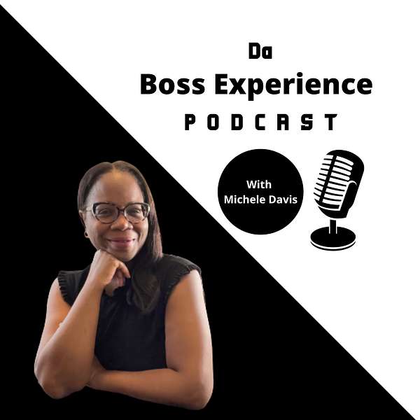 Da Boss Experience Podcast Podcast Artwork Image