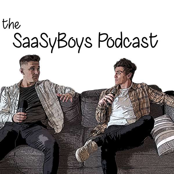 The SaaSyBoys Podcast Podcast Artwork Image
