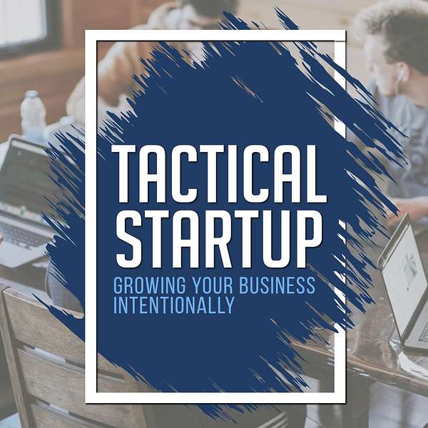 Tactical Startup Podcast Artwork Image