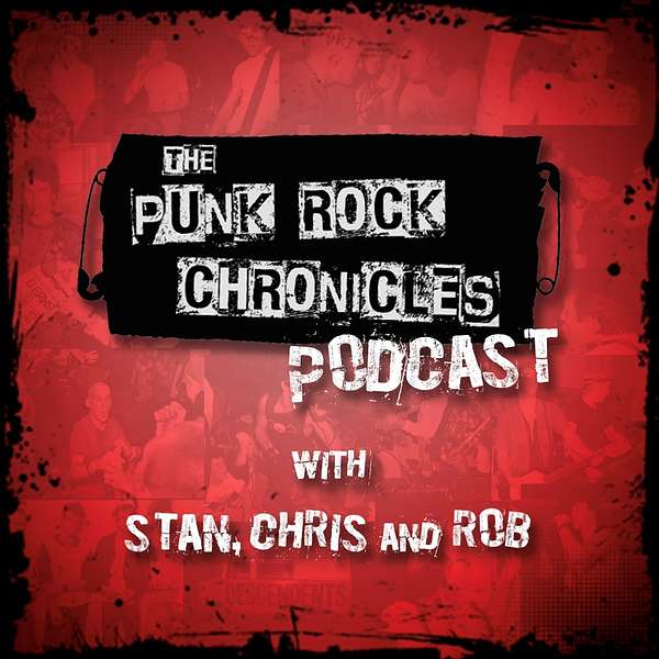 The Punk Rock Chronicles Podcast Podcast Artwork Image