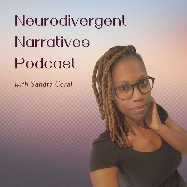 Neurodivergent Narratives Podcast Podcast Artwork Image