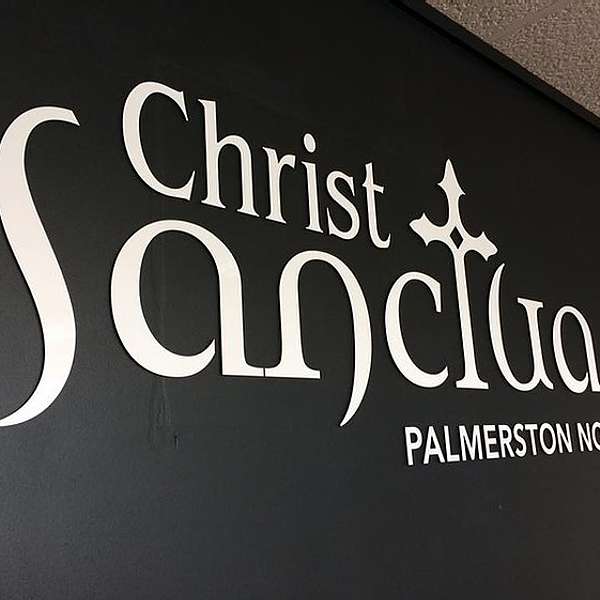 Christ Sanctuary's Podcast Podcast Artwork Image