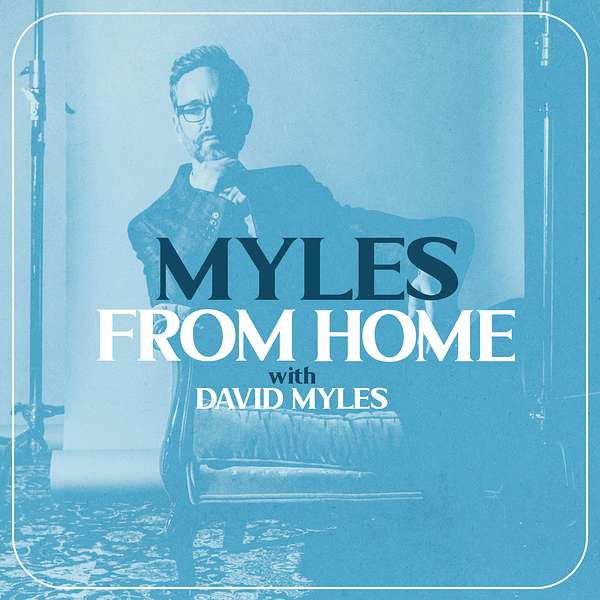 Myles From Home Podcast Artwork Image