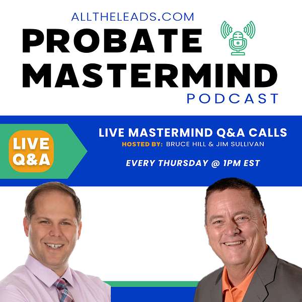Probate Mastermind Podcast Podcast Artwork Image