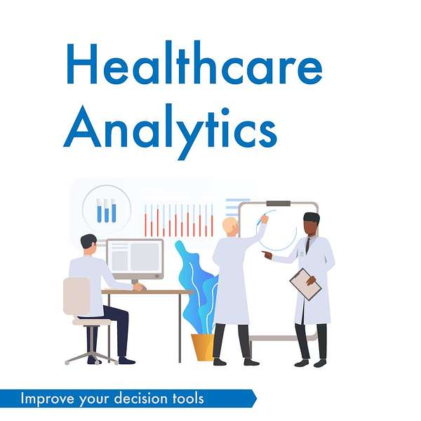 Healthcare Analytics Podcast Artwork Image