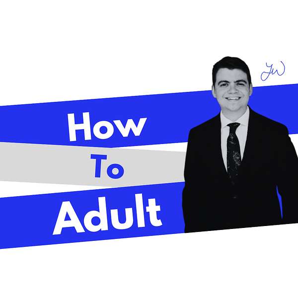 How to Adult Podcast Artwork Image