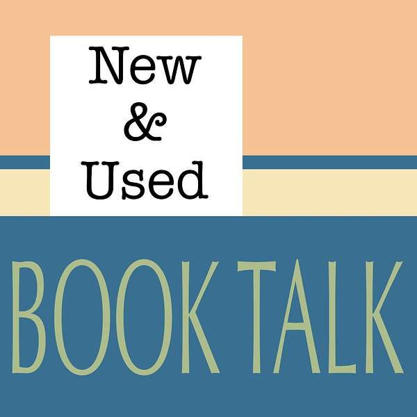 New & Used: Book Talk Podcast Artwork Image