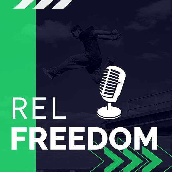 REL Freedom Podcast Podcast Artwork Image