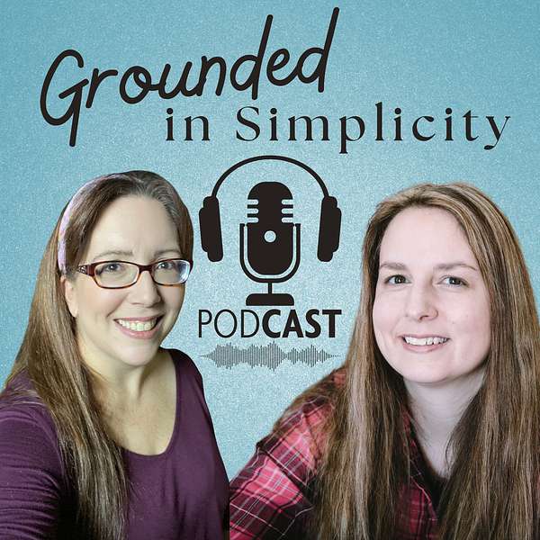 Grounded in Simplicity Podcast Artwork Image