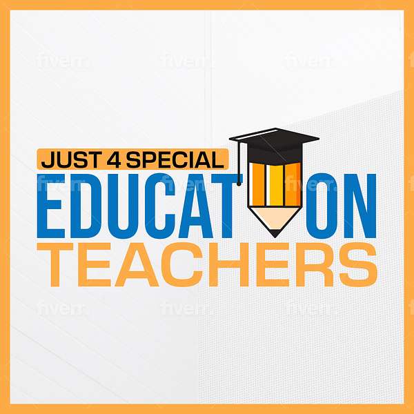 Just 4 Special Education Teachers  Podcast Artwork Image