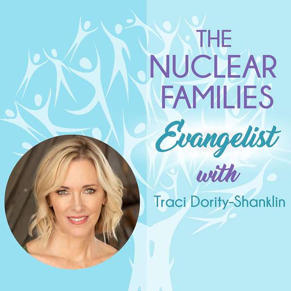 The Nuclear Families Evangelist Podcast Artwork Image