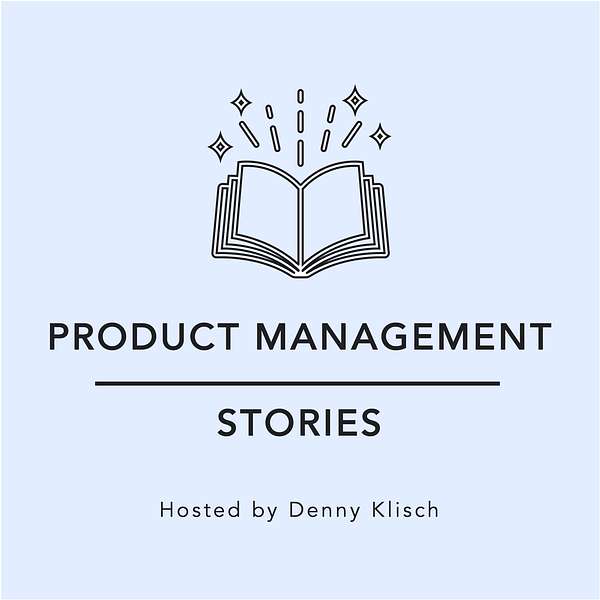 Product Management Stories  Podcast Artwork Image