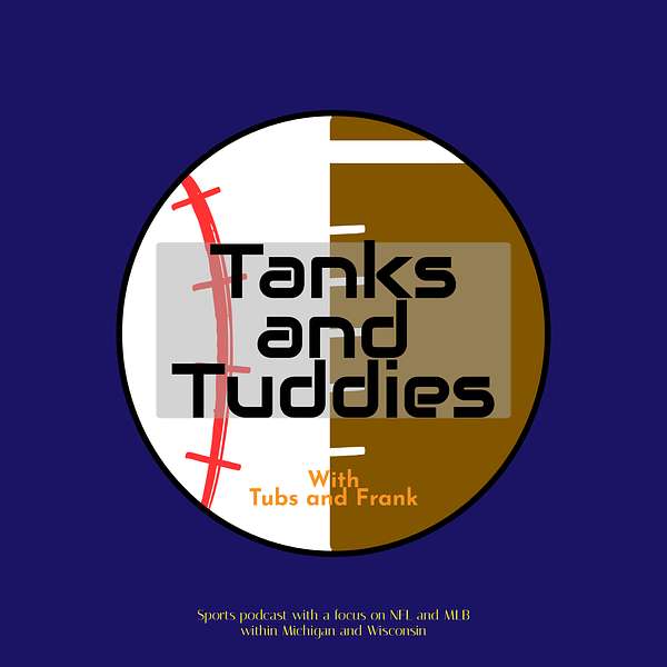 Tanks and Tuddies Podcast Artwork Image