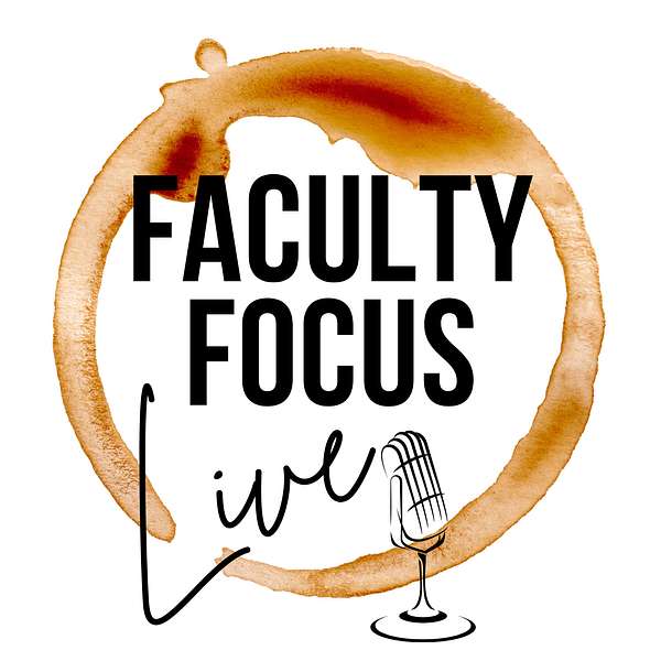 Faculty Focus Live Podcast Artwork Image