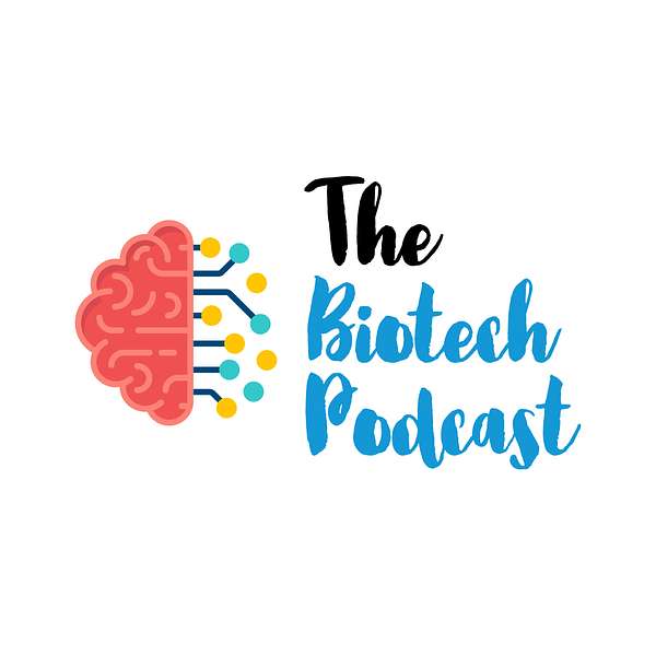 The Biotech Podcast Podcast Artwork Image