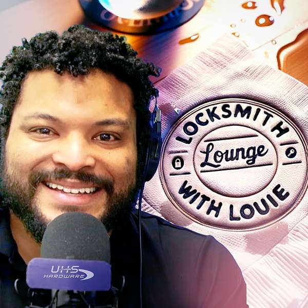 Locksmith Lounge With Louie Felix Podcast Artwork Image
