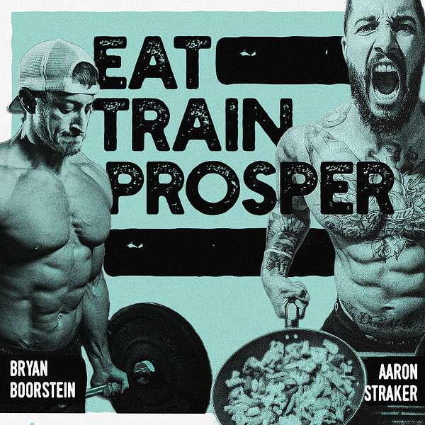 Eat Train Prosper Podcast Artwork Image