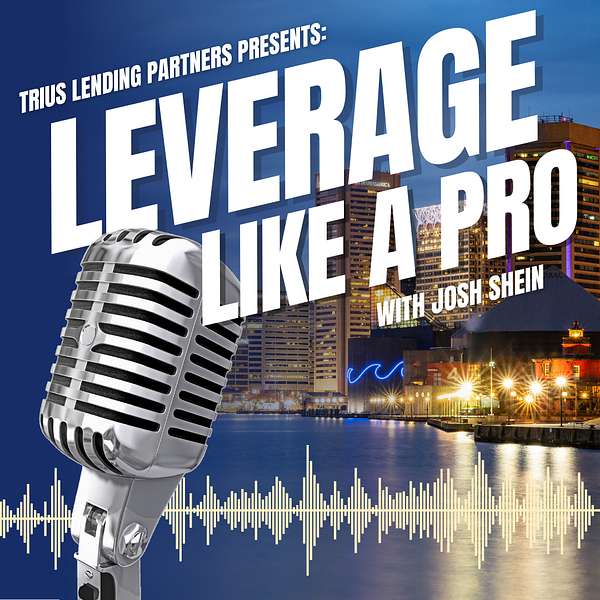 Leverage Like a Pro with Trius Lending Partners Podcast Artwork Image