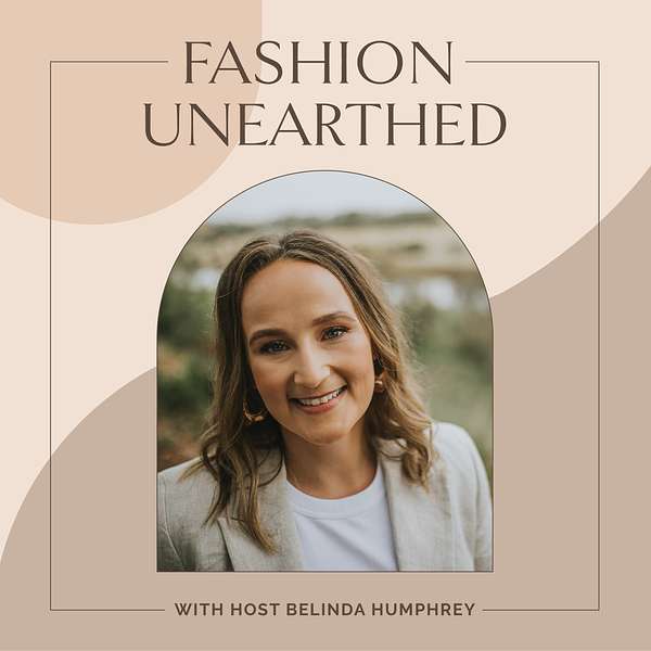 Fashion Unearthed Podcast Artwork Image