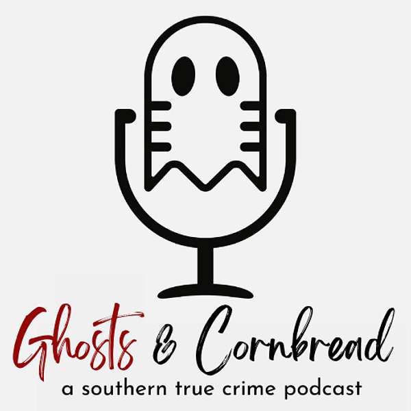 Ghosts and Cornbread Podcast Artwork Image