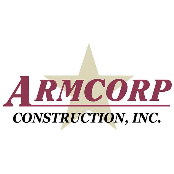 Armcorp Construction Podcast Artwork Image