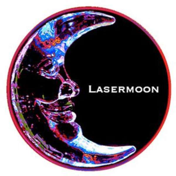 Lasermoon's Podcast Podcast Artwork Image