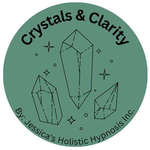 Crystals and Clarity  Podcast Artwork Image