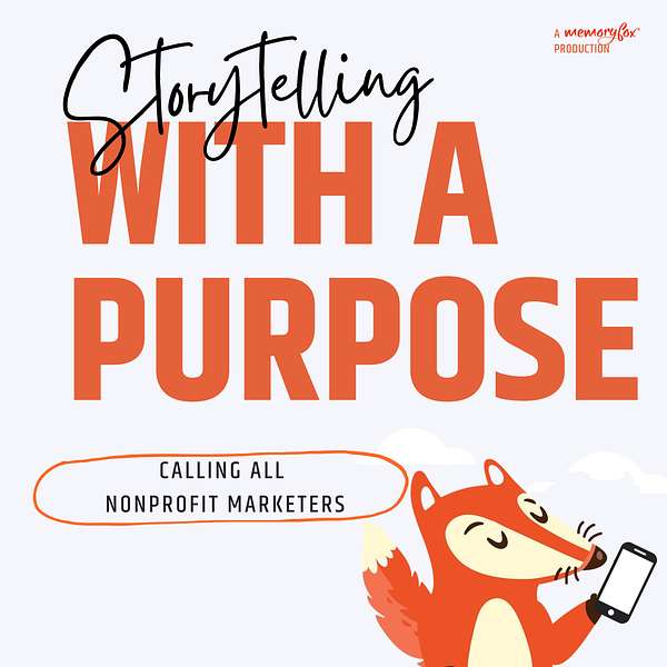 Storytelling With A Purpose Podcast Artwork Image